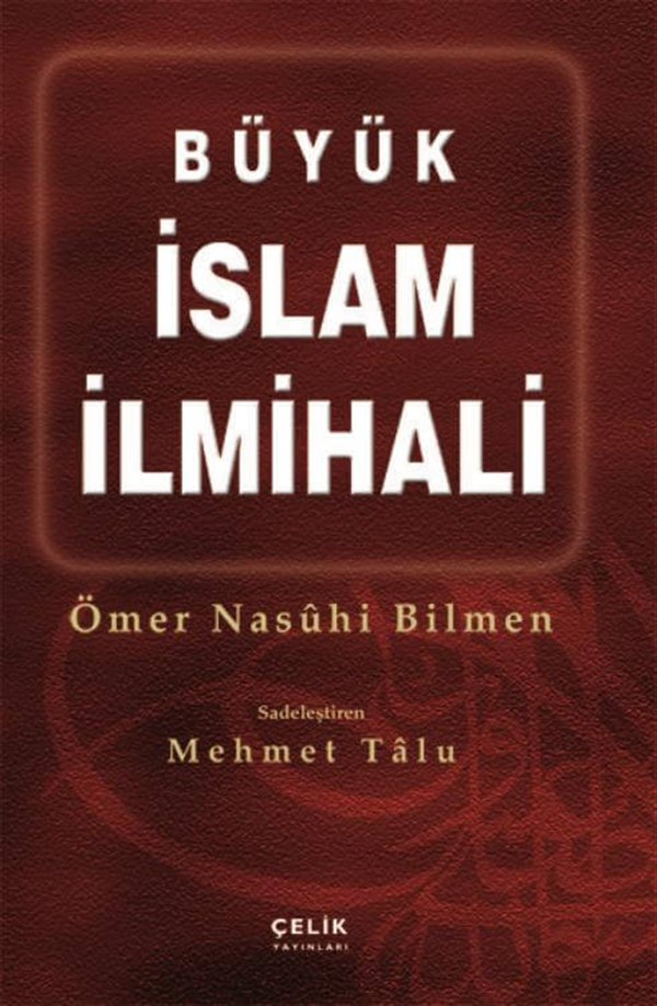 Büyük İslam İlmihali - M. Talu-1. Hamur, Sert KapakÇelik YayıneviDin
