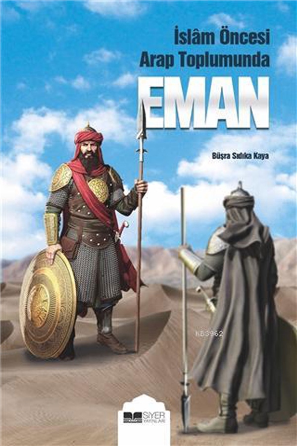 Eman; İslam Öncesi Arap Toplumunda