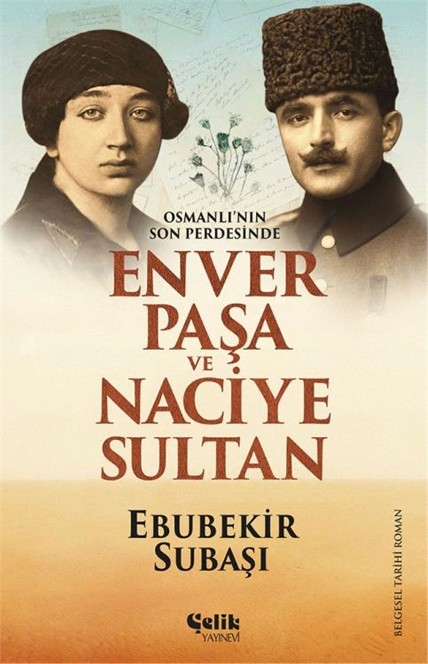 Enver Paşa Ve Naciye Sultan