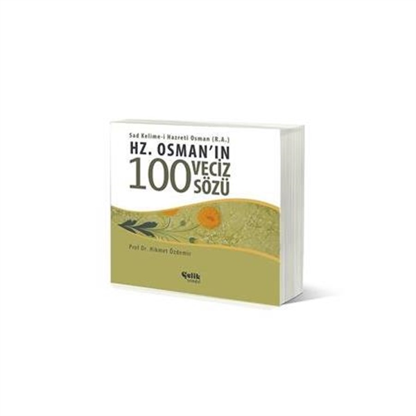 Hz. Osman'In 100 Veciz Sözü