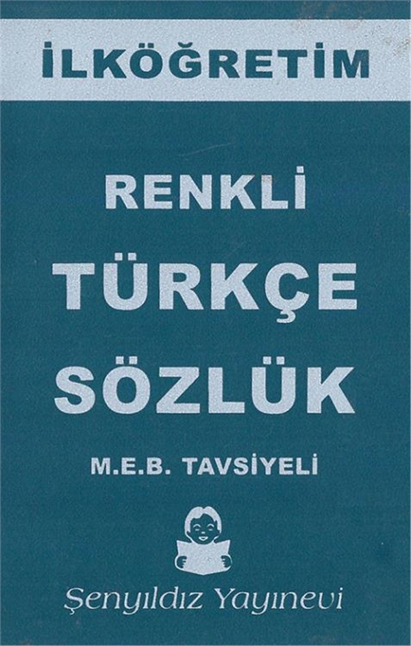 İlköğretim Renkli Türkçe Sözlük-İthal Kâğıt - Karton Kapak