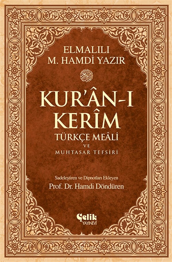 Kur'ân-ı Kerîm Türkçe Meâli ve Muhtasar Tefsiri-Rahle BoyÇelik YayıneviDin