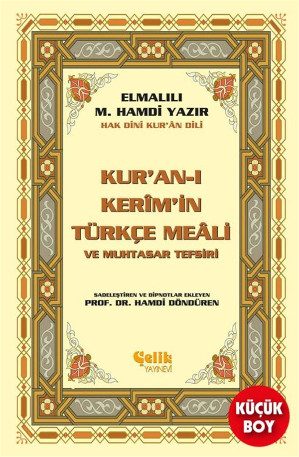 Kur'An-I Kerim'İn Yüce Meali Elmalılı M. Hamdi Yazır (Metinsiz Meal)-Küçük Boy