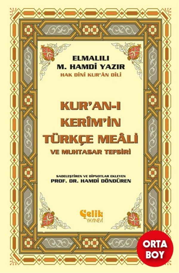 Kur'an-ı Kerim'in Yüce Meali Elmalılı M. Hamdi Yazır (Metinsiz Meal)-Orta Boy