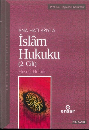 Anahatlarıyla İslam Hukuku Cilt 2