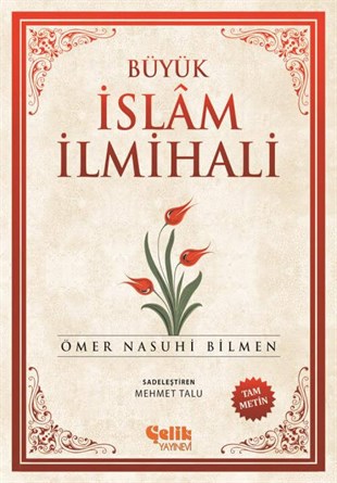 Büyük İslam İlmihali - M.TaluÇelik YayıneviDin
