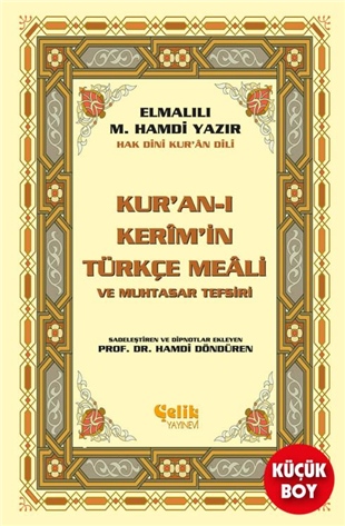 Kur'an-ı Kerim'in Yüce Meali Elmalılı M. Hamdi Yazır (Metinsiz Meal)-Küçük Boy