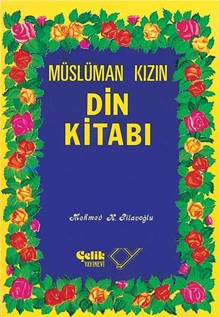 Müslüman Kızın Din Kitabı