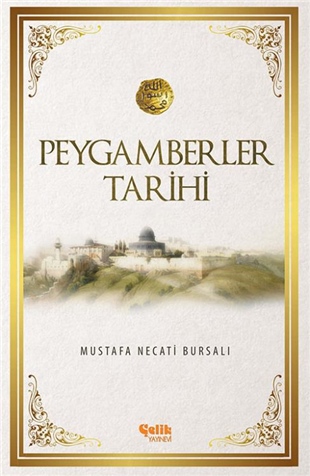 Peygamberler Tarihi - M. Necati Bursalı